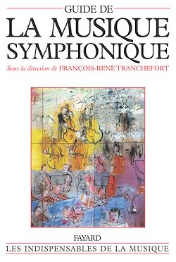 Télécharger le livre :  Guide de la musique symphonique