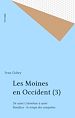 Télécharger le livre :  Les Moines en Occident (3)