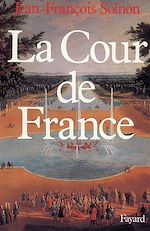 Télécharger le livre :  La Cour de France