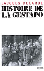 Télécharger le livre :  Histoire de la Gestapo