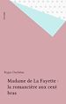 Télécharger le livre :  Madame de La Fayette : la romancière aux cent bras