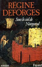 Télécharger le livre :  Sous le ciel de Novgorod