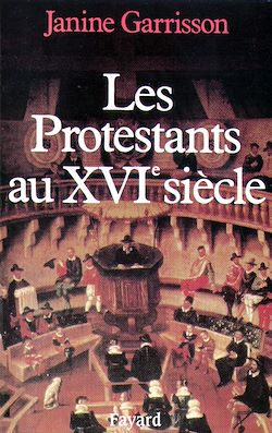 Télécharger le livre :  Les Protestants au XVIe siècle