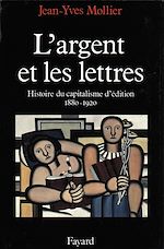 Télécharger le livre :  L'Argent et les lettres