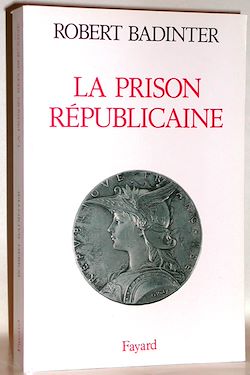 Télécharger le livre :  La Prison républicaine