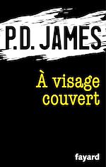 Télécharger le livre :  A visage couvert
