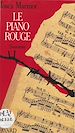 Télécharger le livre :  Le piano rouge