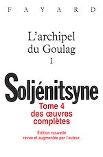 Télécharger le livre :  Oeuvres complètes tome 4 L'archipel du Goulag tome 1