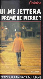 Download this eBook Qui me jettera la première pierre