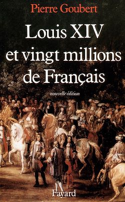 Télécharger le livre :  Louis XIV et vingt millions de Français