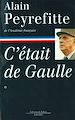Télécharger le livre :  C'était de Gaulle -Tome I