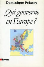Télécharger le livre :  Qui gouverne en Europe ?