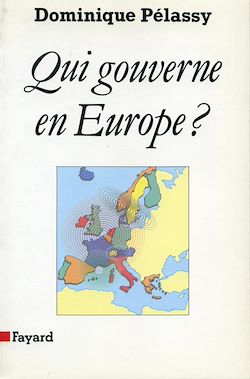 Télécharger le livre :  Qui gouverne en Europe ?