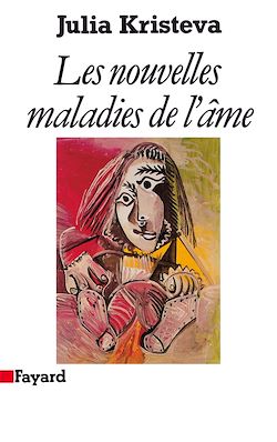 Télécharger le livre :  Les Nouvelles maladies de l'âme