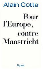 Download this eBook Pour l'Europe, contre Maastricht