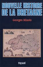 Télécharger le livre :  Nouvelle Histoire de la Bretagne