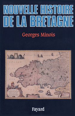 Télécharger le livre :  Nouvelle Histoire de la Bretagne