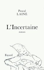 Télécharger le livre :  L'Incertaine