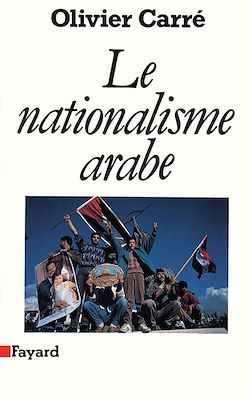 Télécharger le livre :  Le Nationalisme arabe