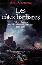 Télécharger le livre :  Les Côtes barbares