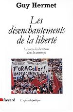 Télécharger le livre :  Les Désenchantements de la liberté