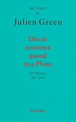 Télécharger le livre :  On est si sérieux quand on a 19 ans