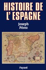 Télécharger le livre :  Histoire de l'Espagne
