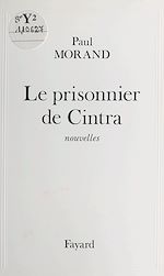 Télécharger le livre :  Le prisonnier de Cintra