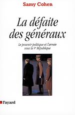 Télécharger le livre :  La Défaite des généraux