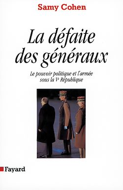 Télécharger le livre :  La Défaite des généraux
