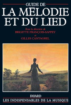 Télécharger le livre :  Guide de la mélodie et du lied