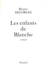 Télécharger le livre :  Les Enfants de Blanche