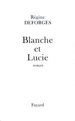 Télécharger le livre :  Blanche et Lucie