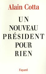 Download this eBook Un nouveau président pour rien