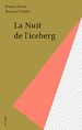 Télécharger le livre :  La Nuit de l'iceberg