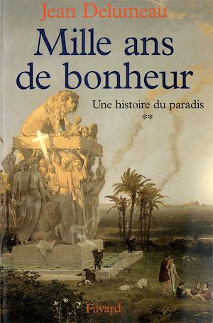 HISTOIRE DE PARADIS T02 MILLE ANS DE BONHEUR