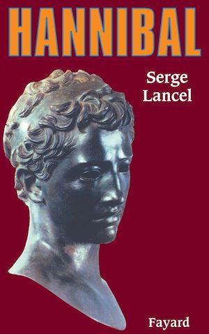 Hannibal | Lancel, Serge (1928-2005). Auteur