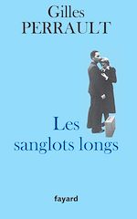 Télécharger le livre :  Les Sanglots longs