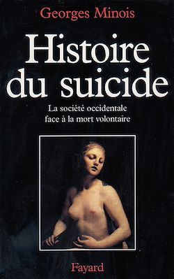 Télécharger le livre :  Histoire du suicide