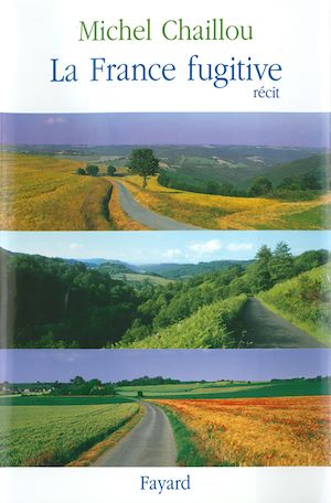 LA FRANCE FUGITIVE