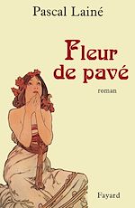 Télécharger le livre :  Fleur de pavé