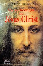 Télécharger le livre :  Vie authentique de Jésus Christ