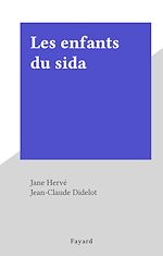 Download this eBook Les enfants du sida