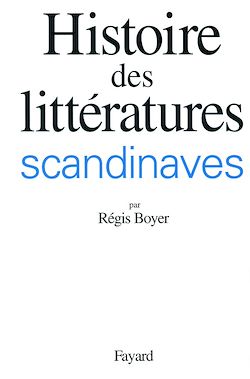 Télécharger le livre :  Histoire des littératures scandinaves