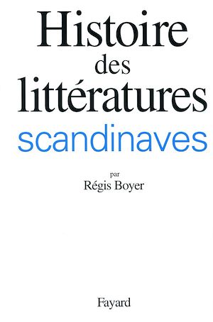 Téléchargez le livre :  Histoire des littératures scandinaves