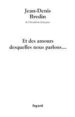Télécharger le livre :  Et des amours desquelles nous parlons...