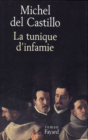 LA TUNIQUE D'INFAMIE