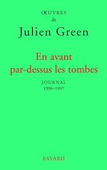 Télécharger le livre :  En avant par-dessus les tombes (Edition brochée)