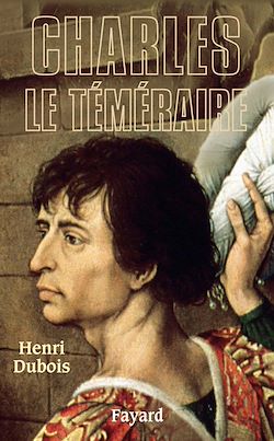 Télécharger le livre :  Charles le Téméraire