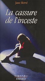Download this eBook La cassure de l'inceste